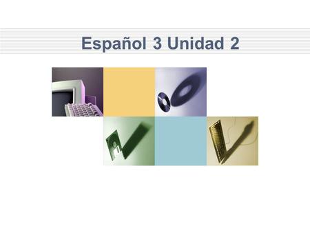 Español 3 Unidad 2. La tecnología La calculadora.