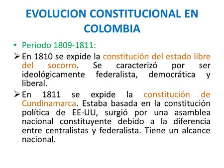 EVOLUCION CONSTITUCIONAL EN COLOMBIA