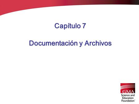 Documentación y Archivos