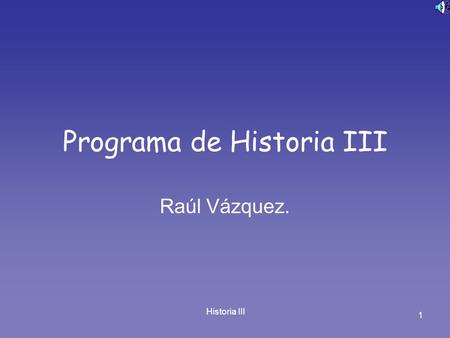 Programa de Historia III