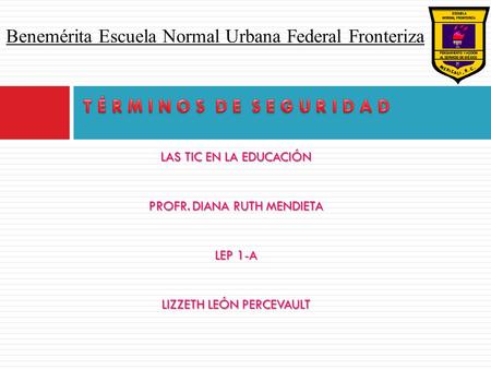 Benemérita Escuela Normal Urbana Federal Fronteriza