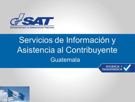 Servicios de Información y Asistencia al Contribuyente Guatemala.