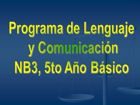 Programa de Lenguaje y Comunicación NB3, 5to Año Básico.