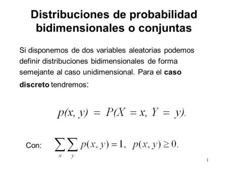 Distribuciones de probabilidad bidimensionales o conjuntas