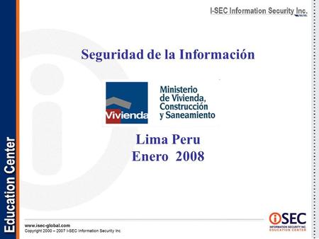 Seguridad de la Información Lima Peru Enero 2008.