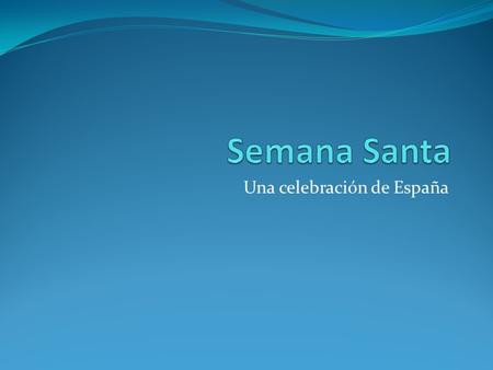 Una celebración de España