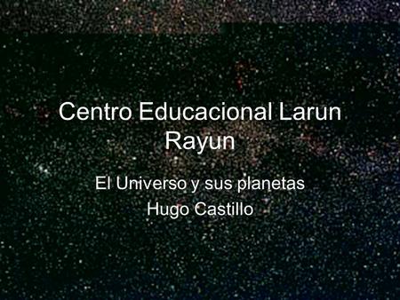 Centro Educacional Larun Rayun