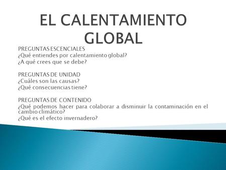 preguntas cerradas del calentamiento global el calentamiento global el calentamiento global 1 el preguntas cerradas del calentamiento global el calentamiento global el calentamiento global 1 el