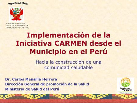 Implementación de la Iniciativa CARMEN desde el Municipio en el Perú