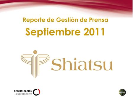 Reporte de Gestión de Prensa Septiembre 2011. Medio: Teletica Canal 7 Programa: Buen Día Fecha: 22/09/2011 Duración: 03:10 Publicity: $6.432 Calvicie.