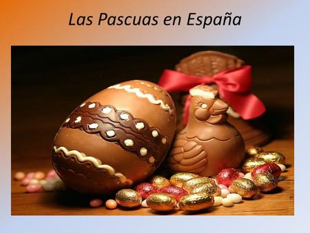 Las Pascuas en España.