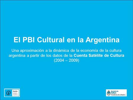 El PBI Cultural en la Argentina