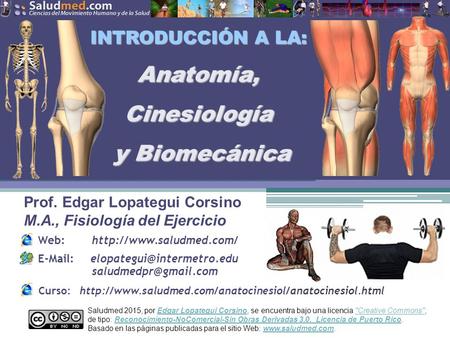INTRODUCCIÓN A LA: Anatomía, Cinesiología y Biomecánica