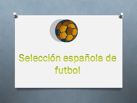 O La selección española de futbol consiguió la eurocopa ganando a la selección italiana (campeona del mundo en 2008) en cuartos de final. O Para españa.