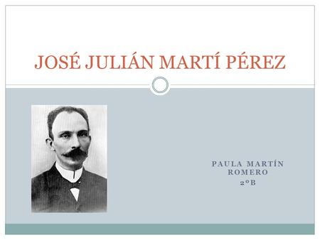 JOSÉ JULIÁN MARTÍ PÉREZ