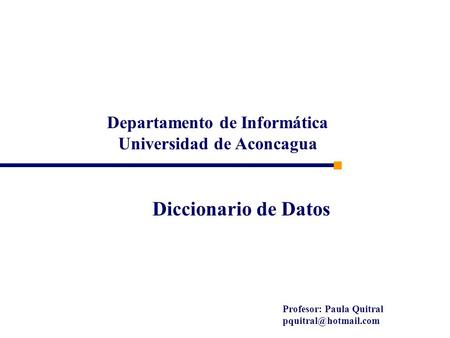 Departamento de Informática Universidad de Aconcagua