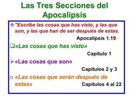 Las Tres Secciones del Apocalipsis