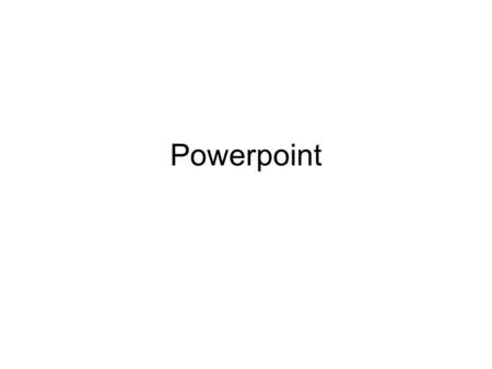 Powerpoint. No sufres de “Powerpointitis” Decidir lo que quieres decir Powerpoint es solo para apoyar sobre lo que quieres hablar Igualmente, conocer.