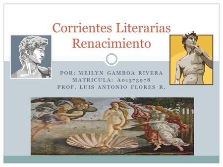 Corrientes Literarias Renacimiento