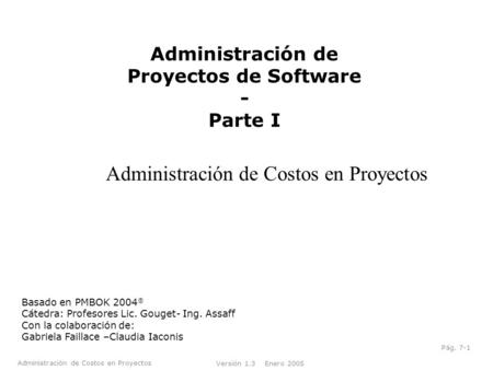 Administración de Proyectos de Software - Parte I