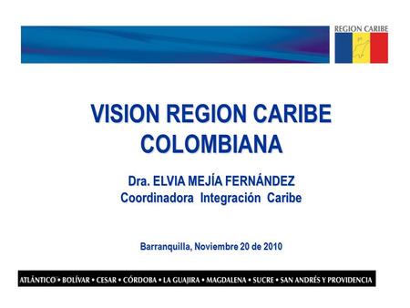 VISION REGION CARIBE COLOMBIANA