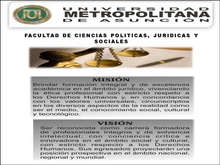 FACULTAD DE CIENCIAS POLITICAS, JURIDICAS Y SOCIALES.