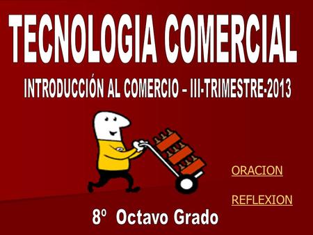 INTRODUCCIÓN AL COMERCIO – III-TRIMESTRE-2013