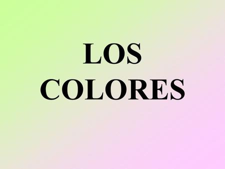 LOS COLORES.