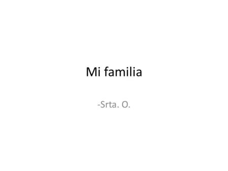 Mi familia essay