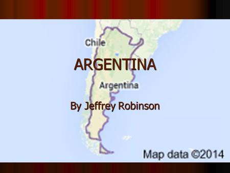 ARGENTINA By Jeffrey Robinson.