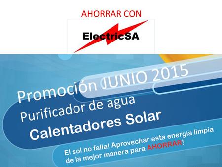 Promoción JUNIO 2015 Purificador de agua AHORRAR CON.