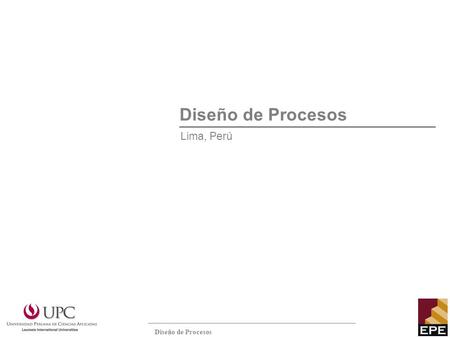 Diseño de Procesos Lima, Perú.