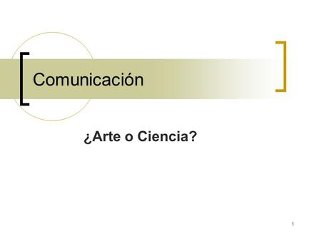 1 Comunicación ¿Arte o Ciencia? 2 Objetivos Tema:Comunicación Definir el término comunicación Describir los proceso Identificar las barreras Identificar.