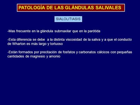 PATOLOGÍA DE LAS GLÁNDULAS SALIVALES
