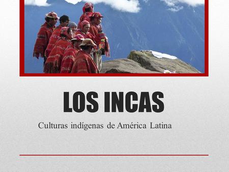 Culturas indígenas de América Latina