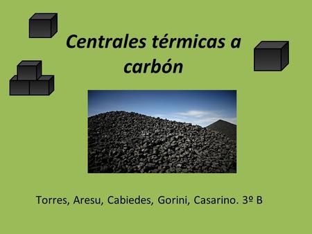 Centrales térmicas a carbón