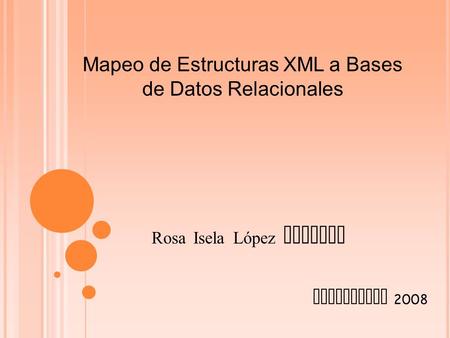 Mapeo de Estructuras XML a Bases de Datos Relacionales