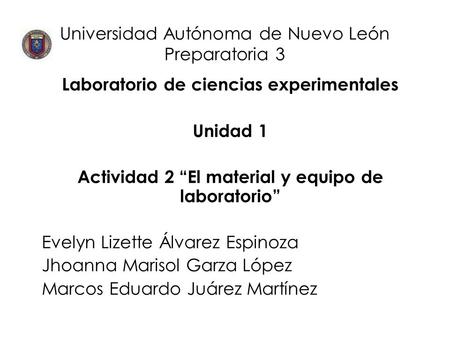 Universidad Autónoma de Nuevo León Preparatoria 3