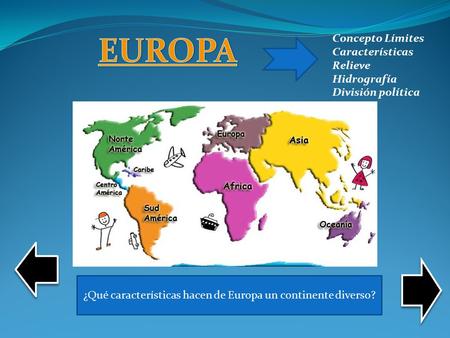 ¿Qué características hacen de Europa un continente diverso?