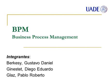 BPM Business Process Management