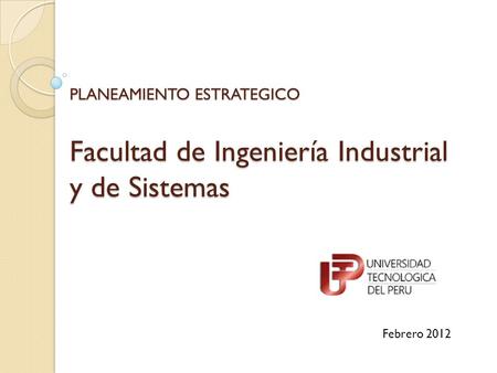Facultad de Ingeniería Industrial y de Sistemas