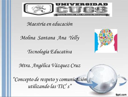 Molina Santana Ana Yelly Tecnología Educativa