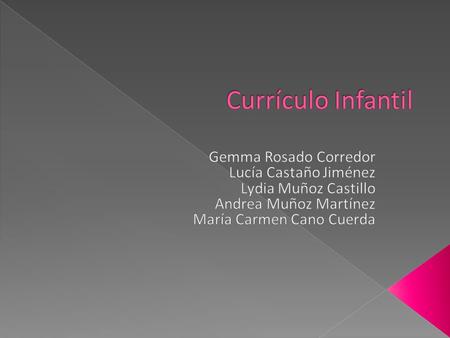 Currículo Infantil Gemma Rosado Corredor Lucía Castaño Jiménez