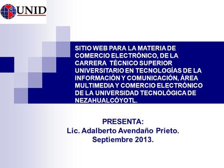 Lic. Adalberto Avendaño Prieto.