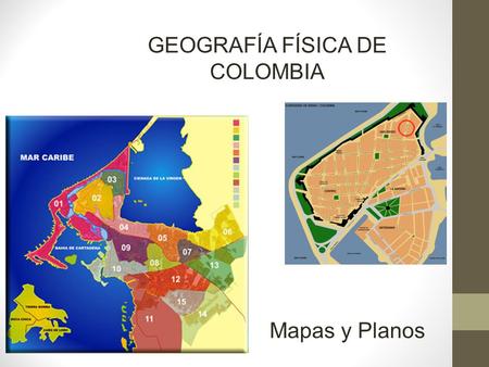 GEOGRAFÍA FÍSICA DE COLOMBIA