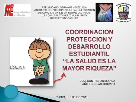 REPÙBLICA BOLIVARINA DE VENEZUELA MINISTERIO DEL PODER POPULAR PAR LA EDUCACIÒN U.E.CONC. S/N S/N S/N S/N NER 033 LAS TAPIAS U.E.CONC. S/N 571 NER 033.