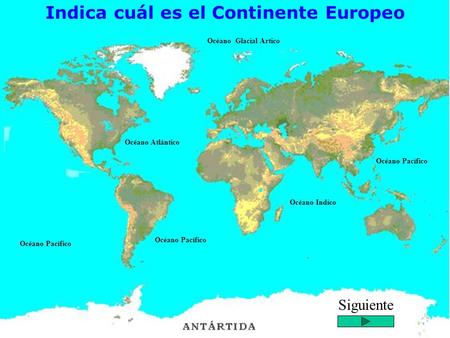 Indica cuál es el Continente Europeo