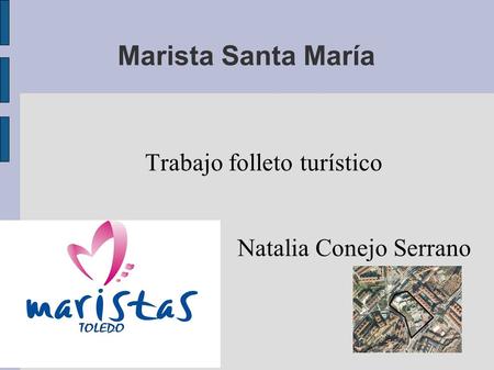 Trabajo folleto turístico Natalia Conejo Serrano