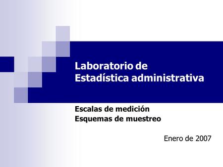 Laboratorio de Estadística administrativa