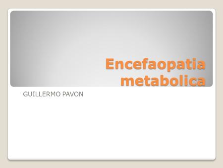 Encefaopatia metabolica